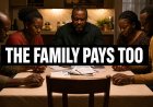 The Family Pays Too